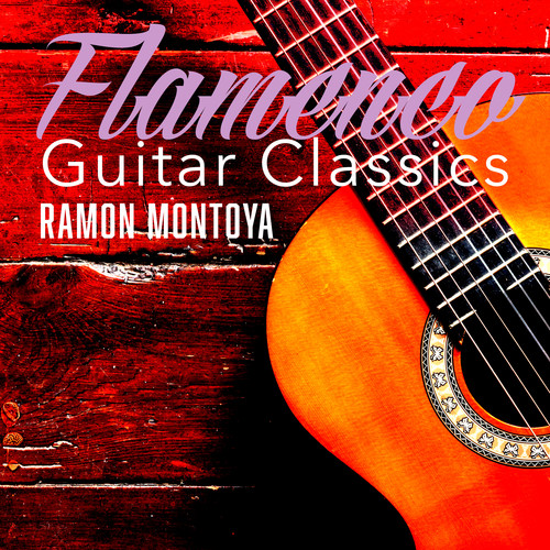 Flamenco Guitar Classics