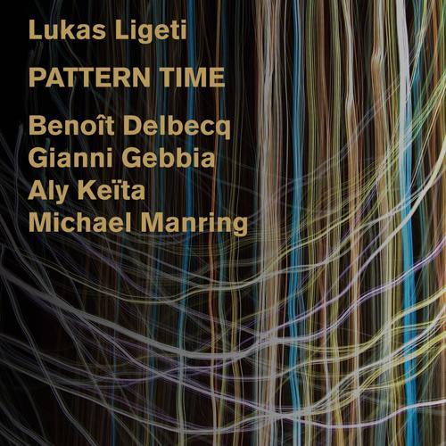 LIGETI, Lukas: Pattern Time