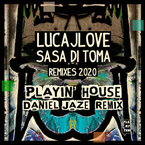 Playin' House (Daniel Jaze Remix)