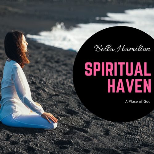 Spiritual Haven - A Place Of God