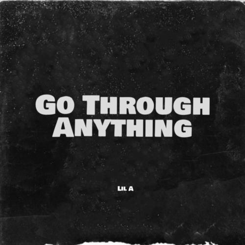 Go Through Anything