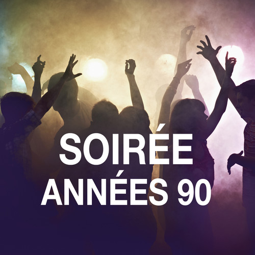 Soirée années 90