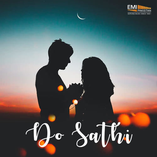 Do Sathi (Original Motion Picture Soundtrack)