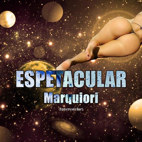 Espetacular (Interestelar) [Explicit]