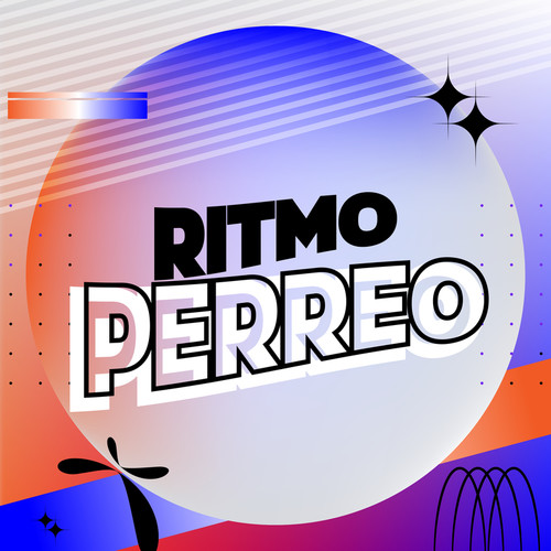 Ritmo Perreo (Explicit)