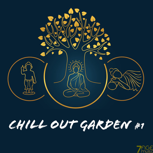 Chill Out Garden, Vol. 1