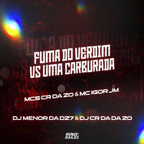 Fuma do Verdim Vs Uma Carburada (Explicit)