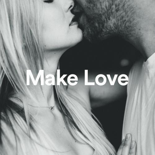 Make Love - Chill Out, Ambient, Downtempo Deluxe Collection