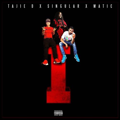 I (feat. Singular & Matic) (Explicit)