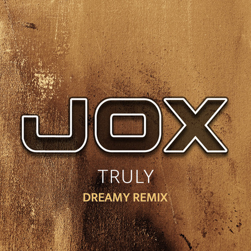Truly (Dreamy Remix)