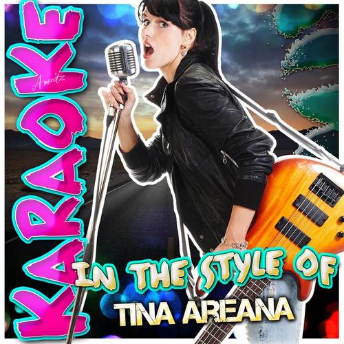 Karaoke - In the Style of Tina Arena