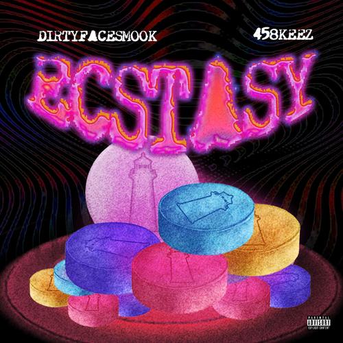 Ecstasy (feat. 458 Keez) [Explicit]