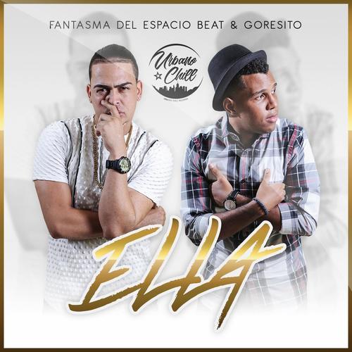 Ella (feat. Goresito)