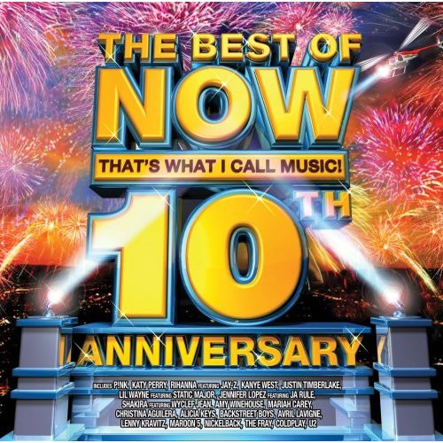 The Best of Now Thats What I Call Music! 10th Anniversary