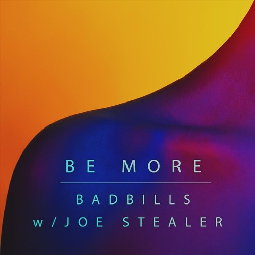 Be More (feat. Joe Stealer)