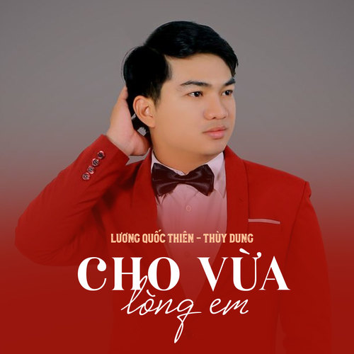 Cho Vừa Lòng Em