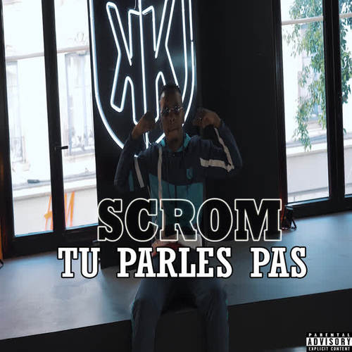 Tu parles pas (Explicit)