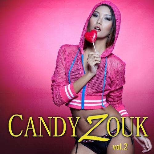 Candy zouk (Vol. 2)