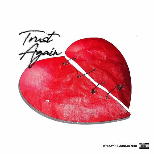 Trust Again (Explicit)