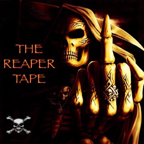 The Reaper Tape (Explicit)