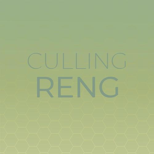 Culling Reng