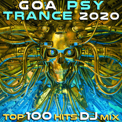 Goa Psy Trance 2020 Top 100 Hits DJ Mix