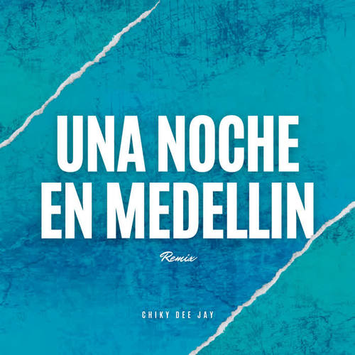 Una Noche En Medellin (Remix)