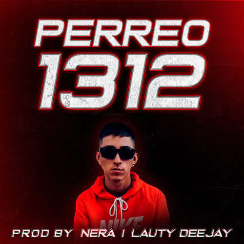 PERREO 1312 (Lauty Dejaay)