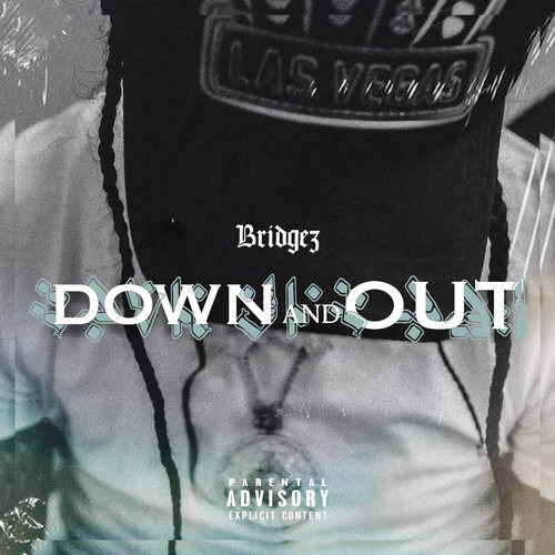 Down and Out (Explicit)