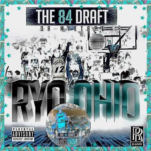 The 84 Draft (Explicit)