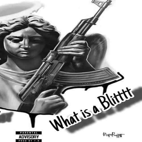 What ia Blitt (Explicit)