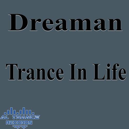 Trance in Life