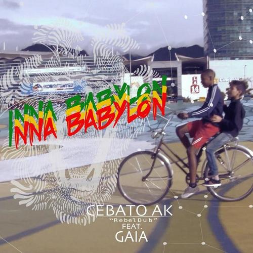 Inna Babylon (feat. GAIA)