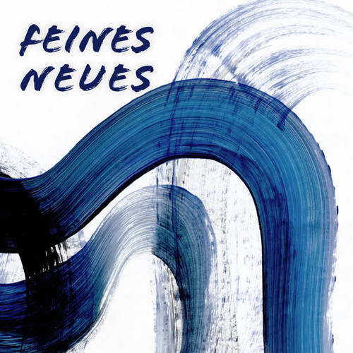 Feines Neues