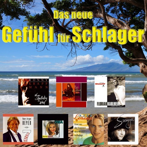 Das neue Gefühl für Schlager