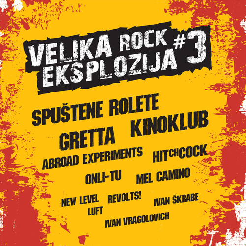 Velika Rock Eksplozija #3