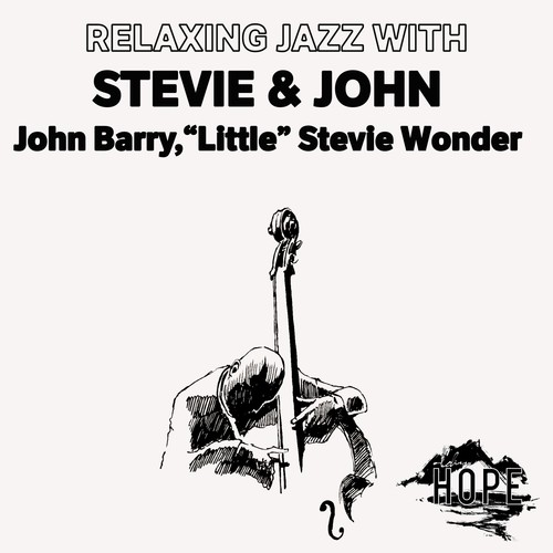 Relaxing Jazz with Stevie & John