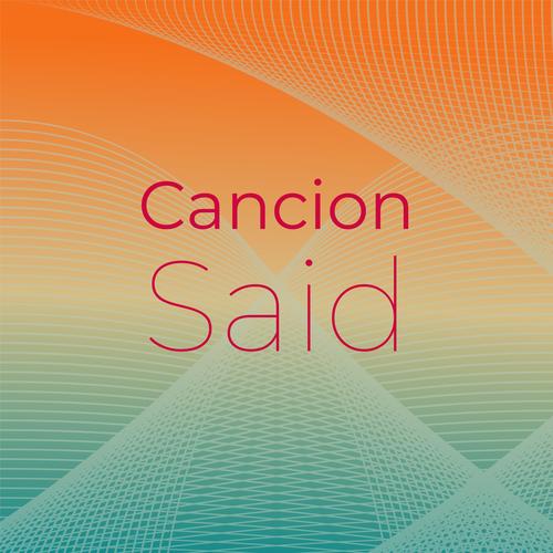 Cancion Said