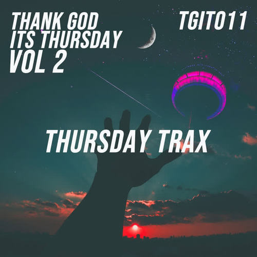 Thank God It's Thursday, Vol. 2