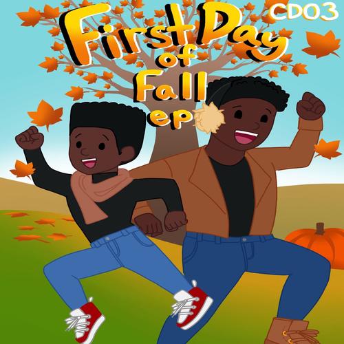 First Day of Fall Ep (Explicit)