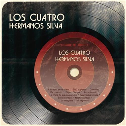 Los Cuatro Hermanos Silva