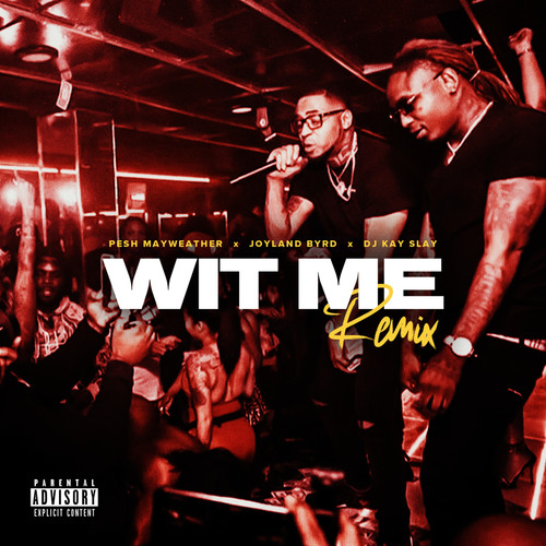 Wit Me (Explicit)