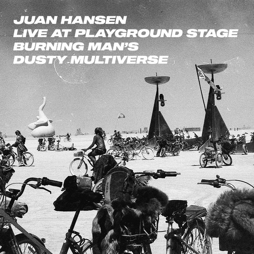 Live at Burning Man's Dusty multiverse