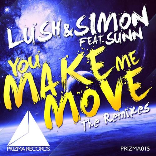 You Make Me Move (The Remixes)