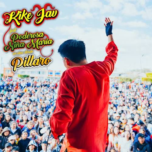 Kike Jav En Vivo Desde Pillaro Junto a La Poderosa Niña María