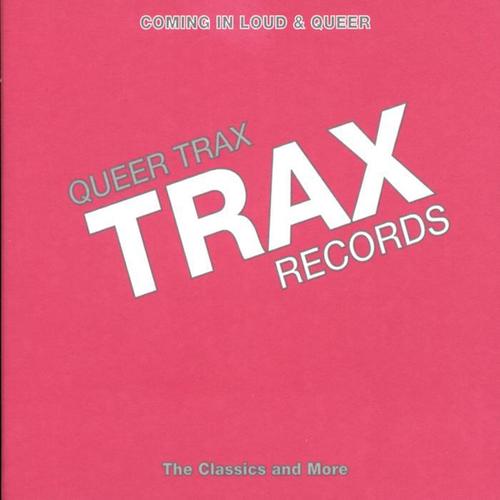 Trax Records: Queer Trax