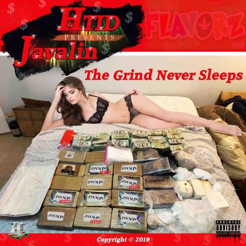 The Grind Never Sleeps (Explicit)