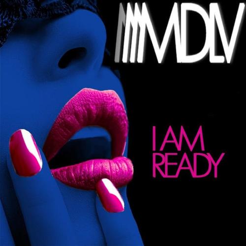 I Am Ready