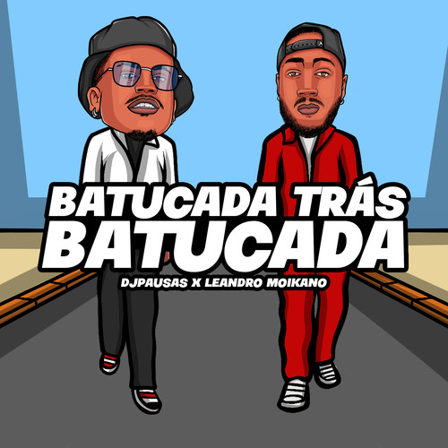 Batucada Trás Batucada (Explicit)