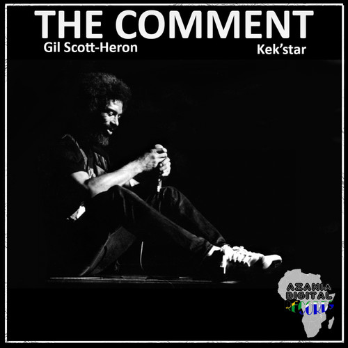 The Comment (Mixes) [Explicit]